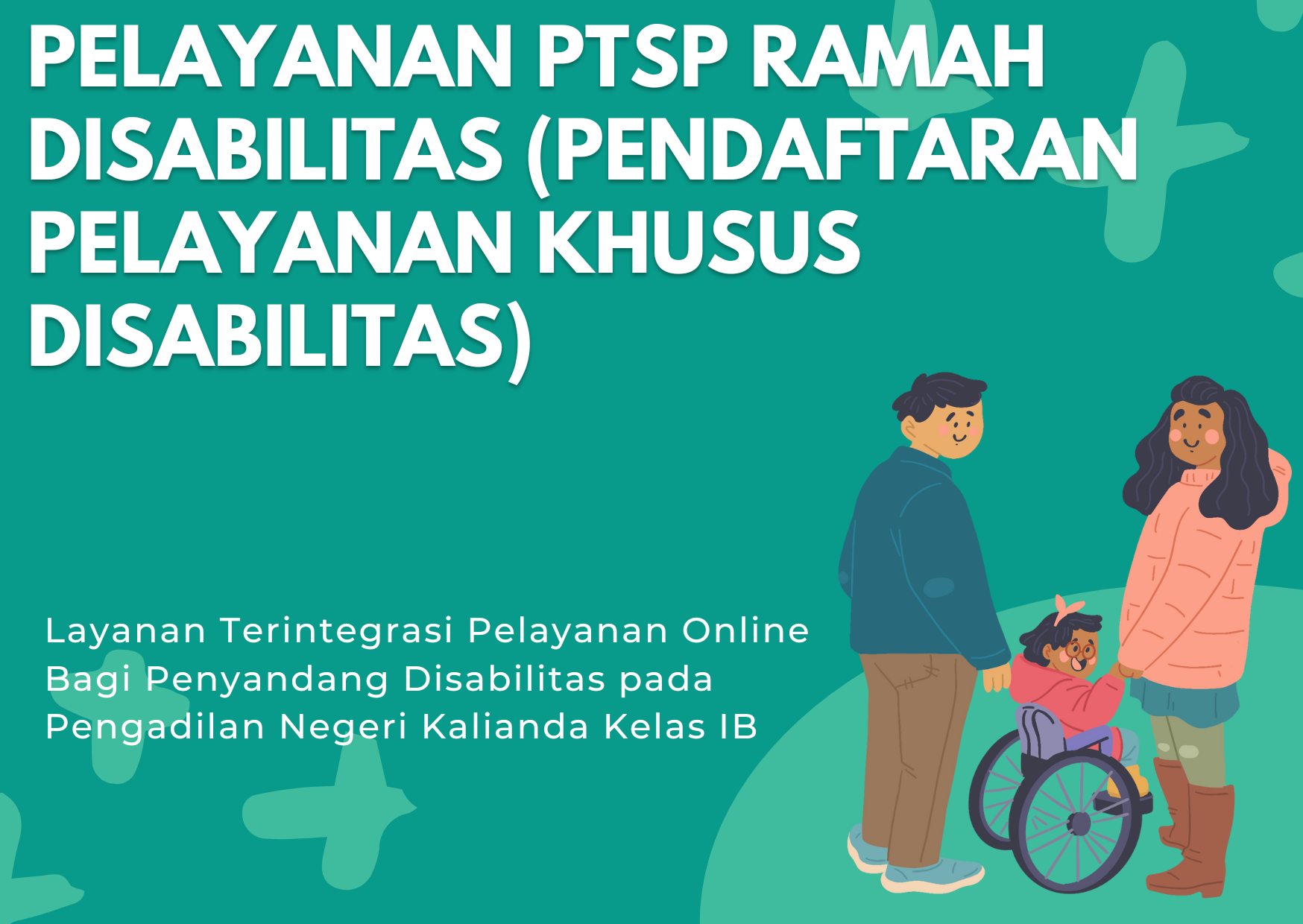 Form Pendaftaran Layanan PTSP (Registrasi Online) Bagi Penyandang Disabilitas